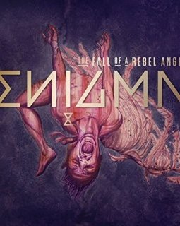Enigma - The fall of A rebel Angel, retour en grâce !