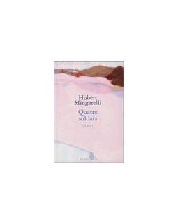 Quatre soldats - la critique du livre