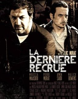 La dernière recrue - la bande-annonce