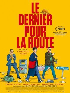 Le dernier pour la route - Francesco Sossai - critique