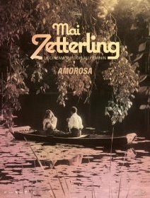 Amorosa - Mai Zetterling - critique