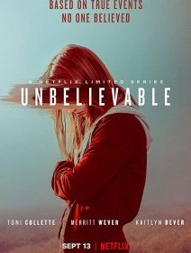 Unbelievable - la critique de la série