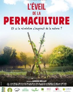 L'éveil de la permaculture - la critique du film