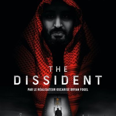 The Dissident - Bryan Fogel - fiche film