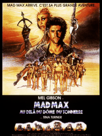Mad Max au-delà du dôme du tonnerre - la critique du film
