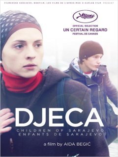Djeca, enfants de Sarajevo - Cannes 2012