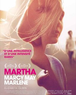 Martha Marcy May Marlene - Sean Durkin - critique
