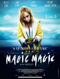 Magic Magic - la critique du film