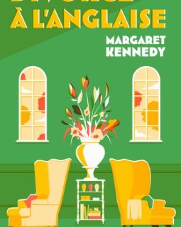 Divorce à l'anglaise - Margaret Kennedy - critique du livre