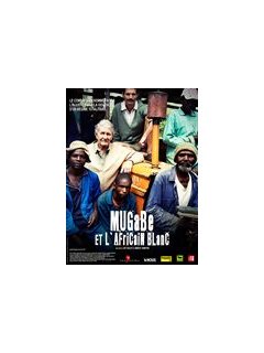 Mugabe et l'Africain blanc - la fiche film