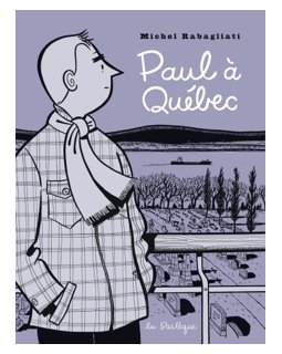 Paul à Québec : l'adaptation de la BD en tournage.