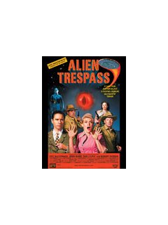 Alien trespass - Poster + photos + bande-annonce