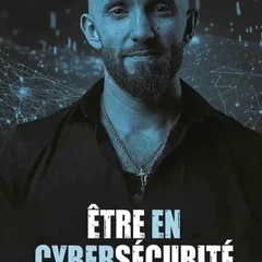 Être en cybersécurité - Christophe Mazzola - critique