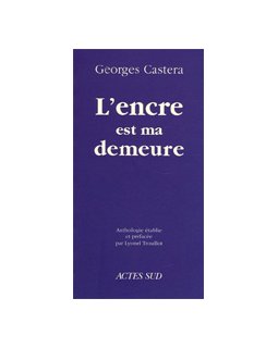 L'encre est ma demeure