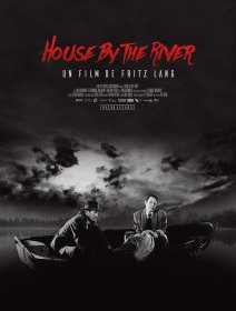 House by the river - la critique du film