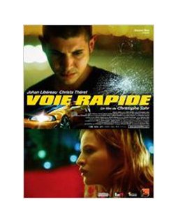 Voie rapide - la critique