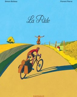 La ride – Simon Boileau, Florent Pierre – la chronique BD