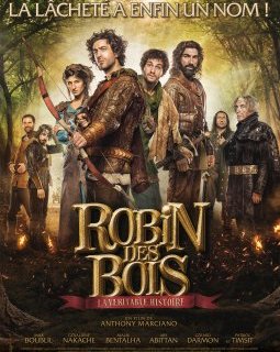 Robin des bois, la véritable histoire - la critique du film