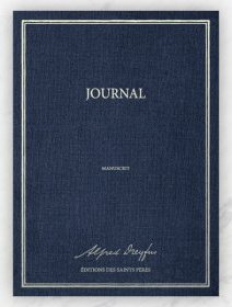 Journal - Alfred Dreyfus - chronique du manuscrit