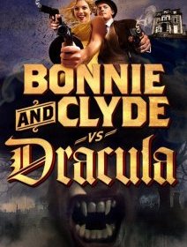 Bonnie & Clyde Vs. Dracula - sortez les flingues et les gousses d'ail