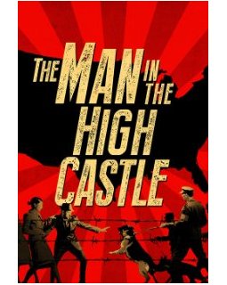 Amazon commande une première saison pour Le maître du haut château