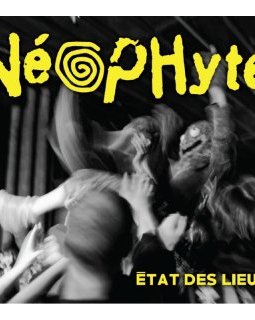 Néophyte sort son best of Etat des lieux : avis et interview 