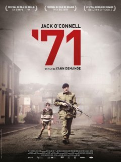 '71 - la critique du film de Yann Demange