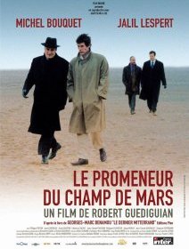 Le promeneur du Champ-de-Mars - Robert Guédiguian - critique