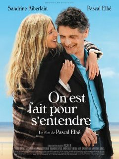 On est fait pour s'entendre - Pascal Elbé - critique