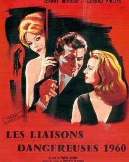 Les liaisons dangereuses 1960 - Roger Vadim - critique 
