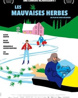 Les mauvaises herbes - la critique du film