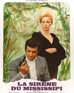 La sirène du Mississipi - François Truffaut - critique