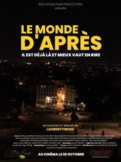 Le Monde d'après - Laurent Firode - critique