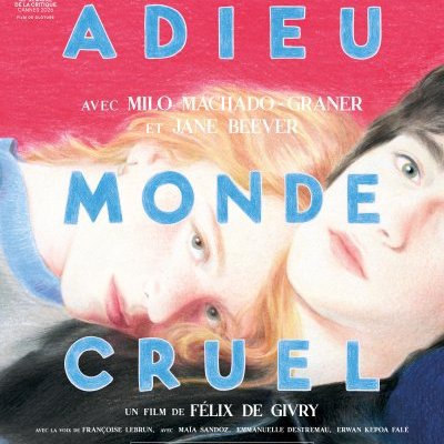 Adieu monde cruel - Félix de Givry - critique 
