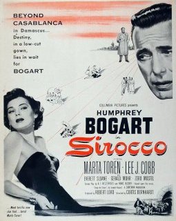 Sirocco - Curtis Bernhardt - critique 