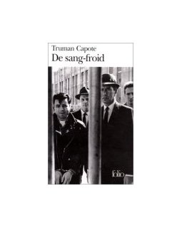 De sang-froid - Truman Capote - La critique 