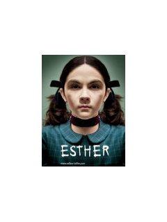 Esther - la critique