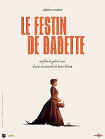 Le Festin de Babette - la critique + le test blu-ray