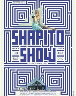 Shapito Show partie 1 et 2 - la critique du film