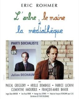 L'arbre, le maire et la médiathèque - Éric Rohmer - critique