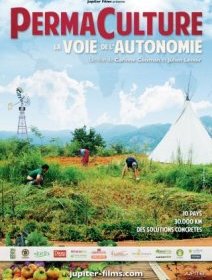 Permaculture, la voie de l'autonomie - Fiche Film