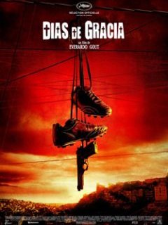 Dias de gracia - la critique