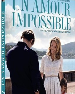Un amour impossible - le test blu-ray 