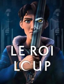 Le Roi Loup - critique de la série Netflix
