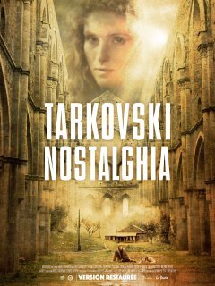 Nostalghia - la critique du film