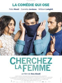 Cherchez la femme - la critique du film