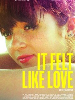 It felt like love - la critique