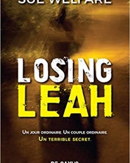 Losing Leah - Sue Welfare - la critique du livre 