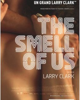 The Smell of Us - la bande-annonce sex, skate and drugs du nouveau Larry Clark