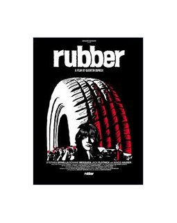 Rubber - l'attaque du pneu tueur